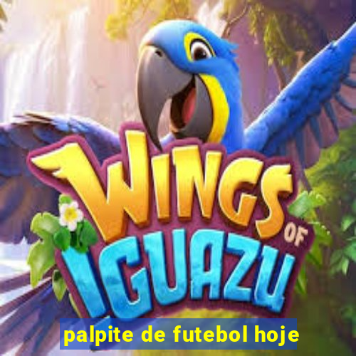 palpite de futebol hoje